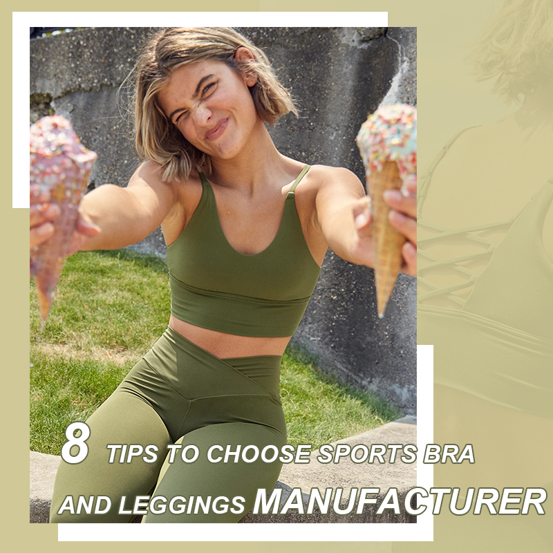 8 Tips To Choose Sports Bra And Leggings Manufacturer