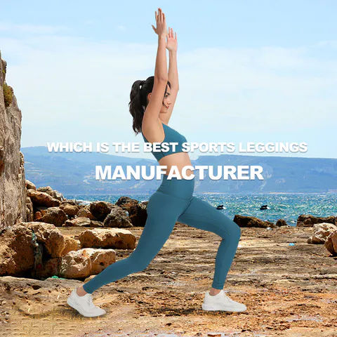 Which Is The Best Sports Leggings Manufacturer
