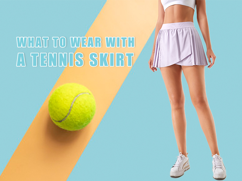 ماذا نرتدي مع تنورة التنس