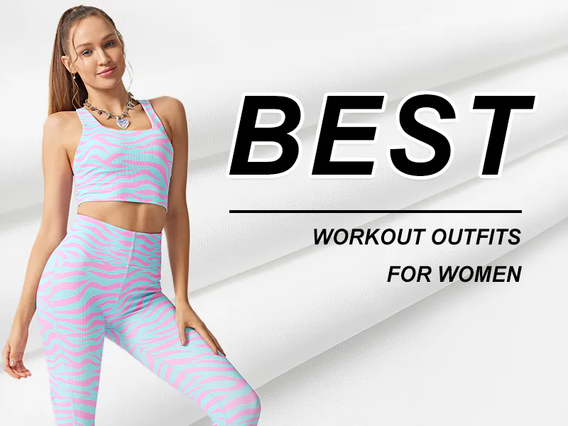 Best Workout Outfits For Women