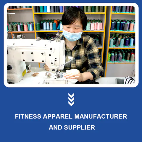 Trusted Fitness Apparel Manufacturer & Supplier In China