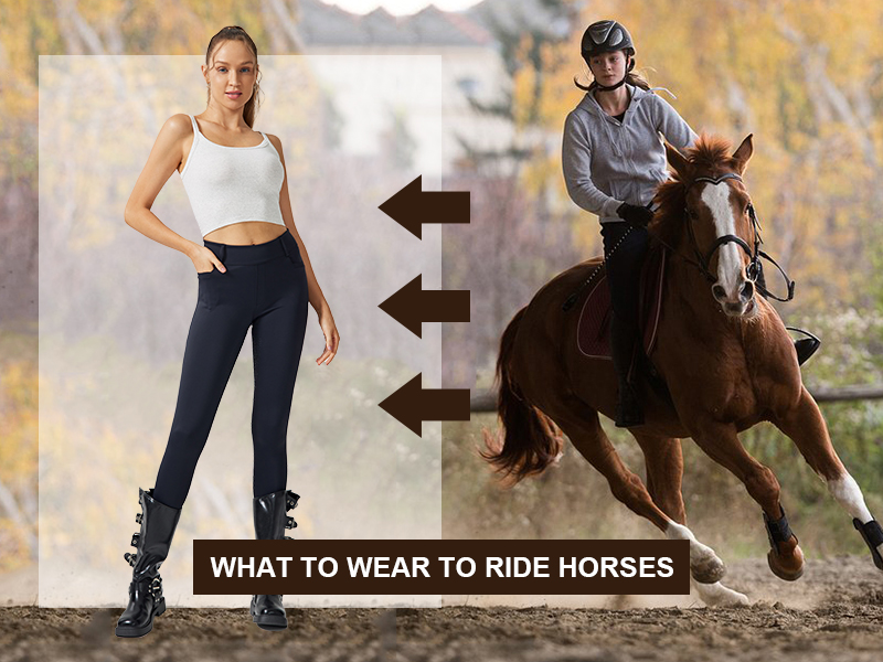 De ultieme gids over wat je moet dragen tijdens het paardrijden