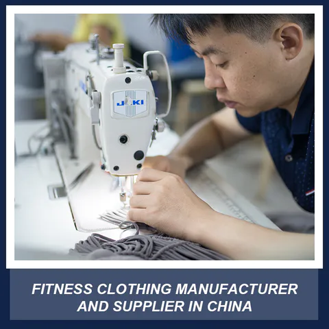 Fitness Clothing Manufacturer And Supplier In China